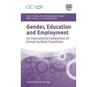 Hans-Peter Blossfeld Gender, Education and Employment (Copertina rigida)