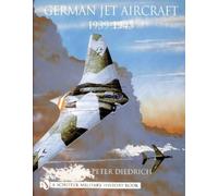 Hans-Peter Diedrich German Jet Aircraft (Copertina rigida)