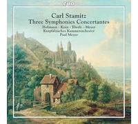 Hans-Peter Hofmann; Robert Korn; Christoph Eberle; Paul Meyer; Paul Meyer - Carl Stamitz: Three Symphonies Concertantes