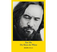 Hans-Peter Kolb Mo Xue Die Riten der Wüste. (Copertina rigida)