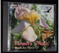 Hans Peter Neuber - Hans Peter Neuber - Hans Peter Neuber - Flowers Music - Musik der Blumen