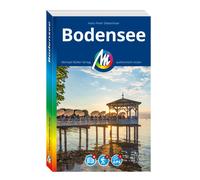 Hans-Peter Sieb MICHAEL MÜLLER Reiseführer Bodensee: 100% authentisc (Tascabile)