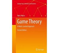 Hans Peters Game Theory (Tascabile) Springer Texts in Business and Economics