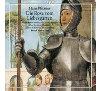 Hans Pfitzner Hans Pfitzner: Die Rose Vom Liebesgarten (CD) Album