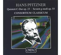 Hans Pfitzner - Pfitzner - Quintet and Sextet by Hans Pfitzner (1993-09-07)