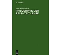 Hans Reichenbach Philosophie Der Raum-Zeit-Lehre (Copertina rigida)