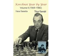 Hans Renette Tibor Karolyi Korchnoi Year by Year (Copertina rigida)