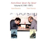 Hans Renette Tibor Karolyi Korchnoi Year by Year (Tascabile)