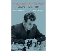 Hans Renette Tibor Karolyi Korchnoi Year by Year (Tascabile)