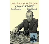 Hans Renette Tibor Karolyi Korchnoi Year by Year (Tascabile)