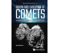Hans Rickman Origin And Evolution Of Comets: Ten Years After (Copertina rigida)