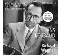Hans Rosbaud Hans Rosbaud Conducts Richard Wagner (CD) Album