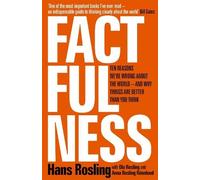 Hans Rosling Ola Rosling Anna Rosling Rönnlund Factfulness (Copertina rigida)