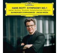 Bamberger Symphoniker Jakub Hra - Hans Rott: Symphony No. 1 / Mahler: Blumine / Bruckner: Symphonisches Prludium