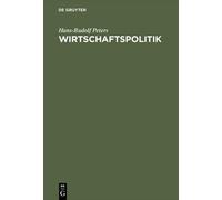 Hans-Rudolf Peters Wirtschaftspolitik (Copertina rigida)