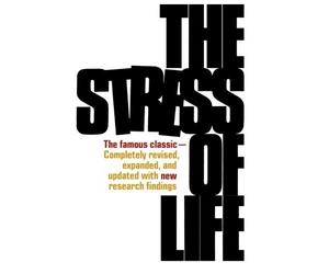 Hans Selye The Stress of Life (Tascabile)