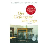 Hans Skirecki Lászl& Der Gefangene von Urga: Roman Nobelpre (Tascabile)