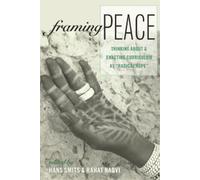 Hans Smits Framing Peace (Tascabile) Complicated Conversation