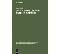 Hans Stoll Das Handeln auf eigene Gefahr (Copertina rigida)