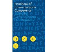 Hans Strohner Handbook of Communication Competence (Copertina rigida)