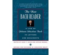 Hans T. David Arthur Mendel Christoph Wolff The New Bach Reader (Tascabile)