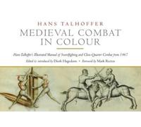 Hans Talhoffer Medieval Combat in Colour (Tascabile)