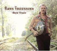 Hans Theessink Slow Train (Vinyl LP)