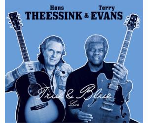Hans Theessink & Terry Evans True & Blue Live (CD) Album