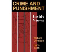 Hans Toch Robert Johnson Crime and Punishment (Tascabile)