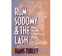 Hans Turley Rum, Sodomy, and the Lash (Copertina rigida)