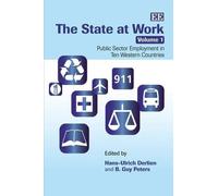 Hans-Ulrich Derlien The State at Work, Volume 1 (Copertina rigida)