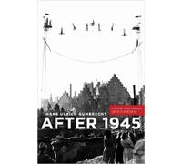 Hans Ulrich Gumbrecht After 1945 (Copertina rigida)
