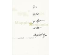 Hans Ulrich Gumbrecht Mapping Benjamin (Copertina rigida) Writing Science