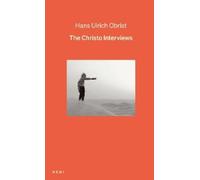Hans Ulrich Obris The Christo Interview (Copertina rigida) (PRESALE 26/09/2024)