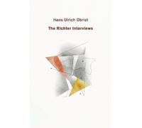 Hans Ulrich Obrist The Richter Interviews (Copertina rigida)