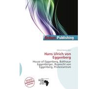 Hans Ulrich von Eggenberg: House of Eggenberg, Balthasar Eggenberger, Ruprecht von Eggenberg, Protestantism