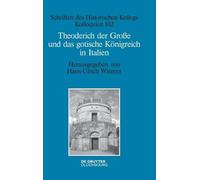 Hans-Ulrich Wie Theoderich Der Große Und Das Gotische Königre (Copertina rigida)