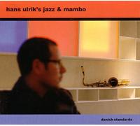 Hans Ulrik's Jazz & Mambo Danish Standards (CD) Album