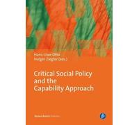 Hans-Uwe Otto Critical Social Policy and the Capability Appro (Copertina rigida)
