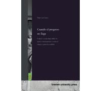 Hans Van Coyne Cuando el progreso no llega (Tascabile)