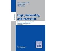 Hans van Ditmarsch Jerome Lang Shie Logic, Rationality, and Interac (Tascabile)