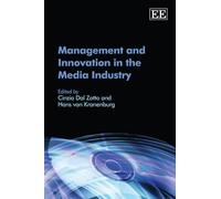 Hans van Kranenb Management and Innovation in the Media Indus (Copertina rigida)