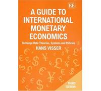 Hans Visser A Guide to International Monetary Economics, Thir (Copertina rigida)