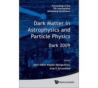 Hans Volker Kla Dark Matter In Astrophysics And Particle Phys (Copertina rigida)