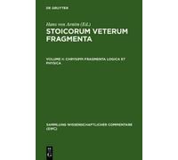 Hans von Arnim Chrysippi fragmenta logica et physica (Copertina rigida)