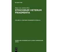Hans von Arnim Chrysippi fragmenta moralia (Copertina rigida)