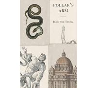 Hans Von Trotha Pollak's Arm (Tascabile)