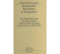 Hans-W Eckert Konservative Revolution in Frankreich? (Copertina rigida)