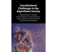 Hans-W. Micklit Constitutional Challenges in the Algorithmic Societ (Tascabile)