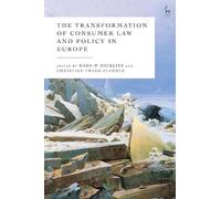Hans-W. Micklit The Transformation of Consumer Law and Policy (Copertina rigida)